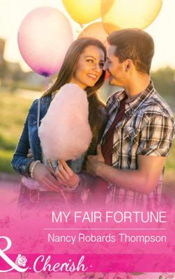 My Fair Fortune - Nancy Thompson Robards 