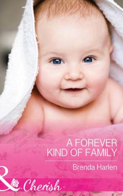 A Forever Kind of Family - Brenda  Harlen 
