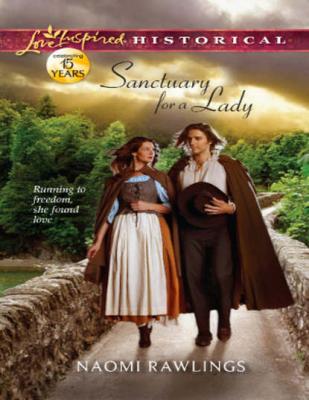 Sanctuary for a Lady - Naomi  Rawlings 