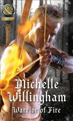 Warrior Of Fire - Michelle  Willingham 