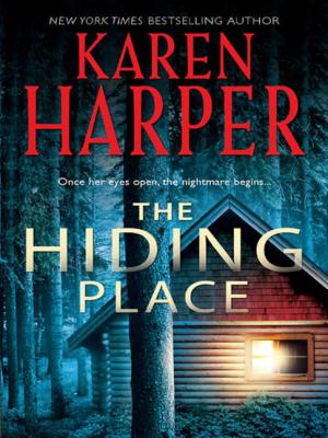 The Hiding Place - Karen  Harper 