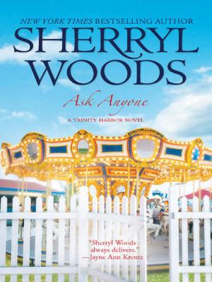 Ask Anyone - Sherryl  Woods 