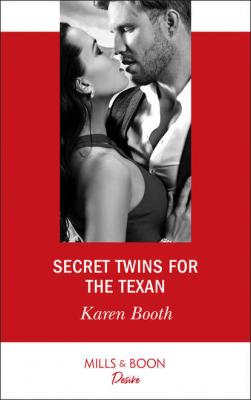 Secret Twins For The Texan - Karen  Booth 