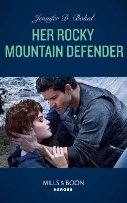 Her Rocky Mountain Defender - Jennifer Bokal D. 