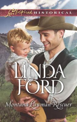 Montana Lawman Rescuer - Linda  Ford 