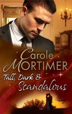 Tall, Dark & Scandalous: Jordan St Claire: Dark and Dangerous - Carole  Mortimer 
