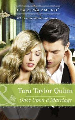 Once Upon A Marriage - Tara Quinn Taylor 