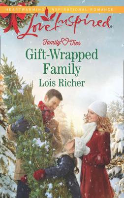 Gift-Wrapped Family - Lois  Richer 