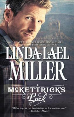 McKettrick's Luck - Linda Miller Lael 