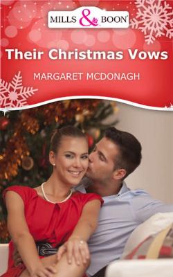 Their Christmas Vows - Margaret  McDonagh 