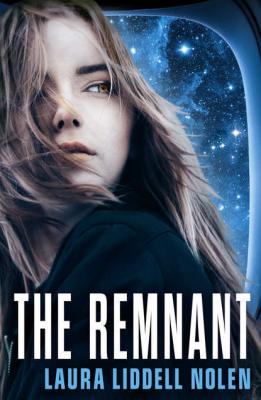 The Remnant - Laura Nolen Liddell 