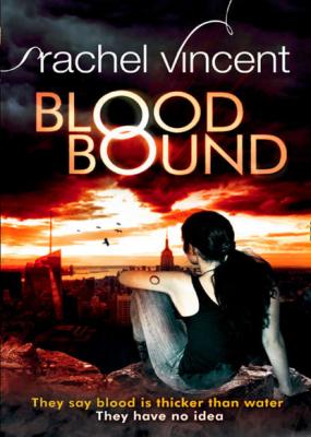 Blood Bound - Rachel  Vincent 