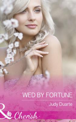 Wed By Fortune - Judy  Duarte 