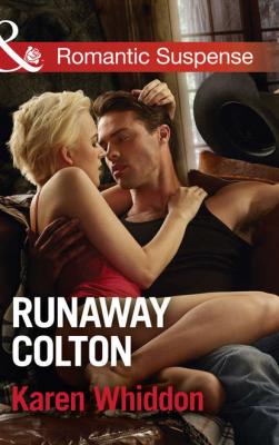 Runaway Colton - Karen  Whiddon 