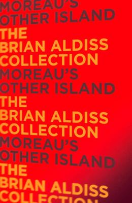 Moreau’s Other Island - Brian  Aldiss 