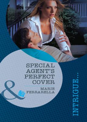Special Agent's Perfect Cover - Marie  Ferrarella 