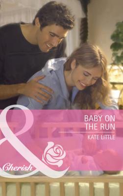Baby On The Run - Kate  Little 