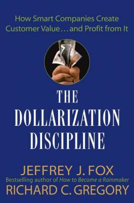 The Dollarization Discipline - Jeffrey Fox J. 