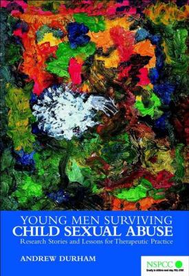Young Men Surviving Child Sexual Abuse - Группа авторов 