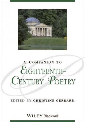 A Companion to Eighteenth-Century Poetry - Группа авторов 
