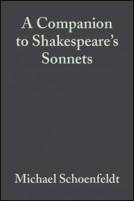 A Companion to Shakespeare's Sonnets - Группа авторов 