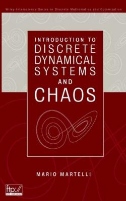 Introduction to Discrete Dynamical Systems and Chaos - Группа авторов 