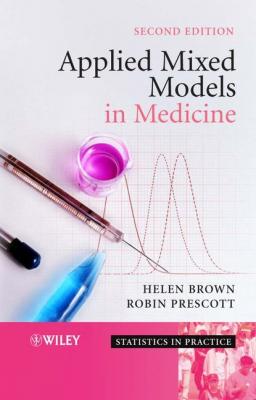 Applied Mixed Models in Medicine - Brown Helen Dawes 
