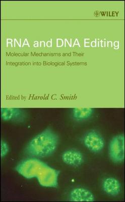 RNA and DNA Editing - Группа авторов 