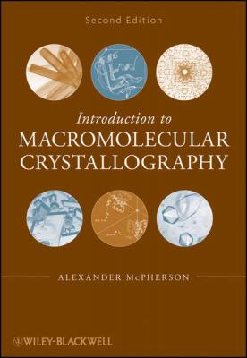 Introduction to Macromolecular Crystallography - Группа авторов 