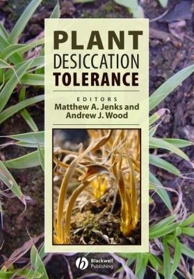 Plant Desiccation Tolerance - Matthew Jenks A. 