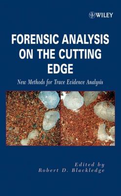 Forensic Analysis on the Cutting Edge - Группа авторов 