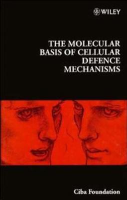 The Molecular Basis of Cellular Defence Mechanisms - Gregory Bock R. 