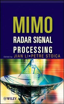 MIMO Radar Signal Processing - Jian  Li 