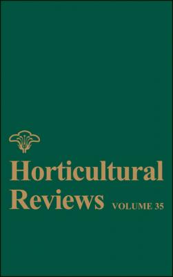Horticultural Reviews, Volume 35 - Jules  Janick 