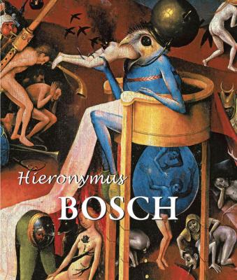 Hieronymus Bosch - Virginia  Pitts Rembert Best of