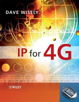 IP for 4G - David  Wisely 