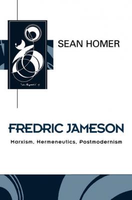 Fredric Jameson - Sean  Homer 