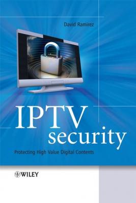 IPTV Security - David Ramirez H. 