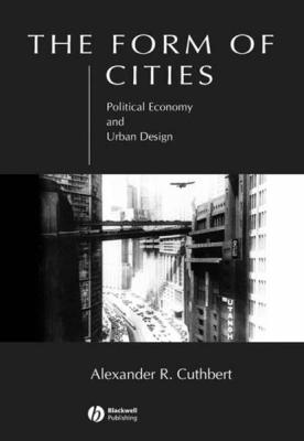 The Form of Cities - Alexander Cuthbert R. 