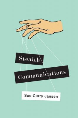Stealth Communications - Sue Jansen Curry 