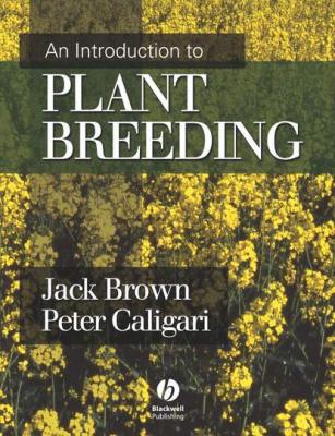 An Introduction to Plant Breeding - Jack  Brown 
