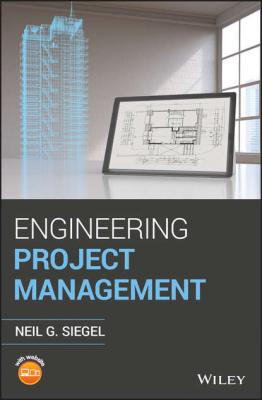 Engineering Project Management - Neil G. Siegel 
