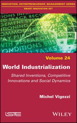 World Industrialization - Michel Vigezzi 