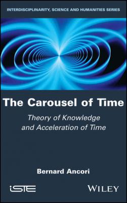The Carousel of Time - Bernard  Ancori 