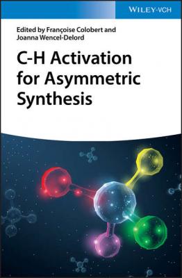 C-H Activation for Asymmetric Synthesis - Françoise Colobert 