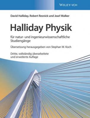 Halliday Physik für natur- und ingenieurwissenschaftliche Studiengänge - David Halliday 