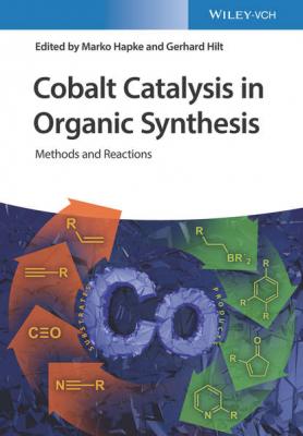 Cobalt Catalysis in Organic Synthesis - Gerhard  Hilt 
