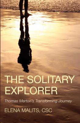 The Solitary Explorer - Elena Malits CSC 