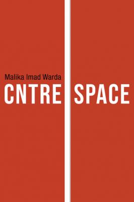 Cntre Space - Malika Imad Warda 