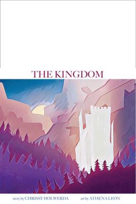 The Kingdom - Chrissy Holwerda 